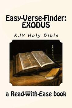 Paperback Easy-Verse-Finder: Exodus KJV Holy Bible (a Read-With-Ease book) Book