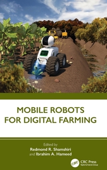Hardcover Mobile Robots for Digital Farming Book