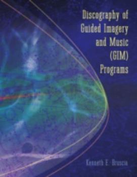 Paperback Discography of Guided Imagery and Music Gim Programs Book