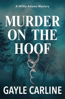 Paperback Murder on the Hoof: A Willie Adams Mystery Book