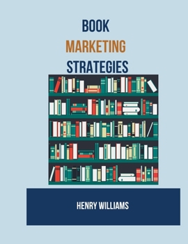 Paperback Book Marketing Strategies [Large Print] Book