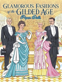 Paperback Glamorous Fashions of the Gilded Age Paper Dolls Book