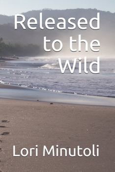 Paperback Released to the Wild Book