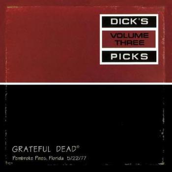 Music - CD Dick's Picks Vol. 3  Pembroke Pines  Flo Book