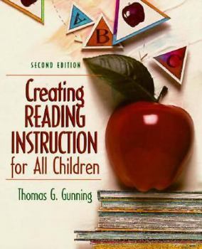 Hardcover Creating Reading Instruction for All Children Book