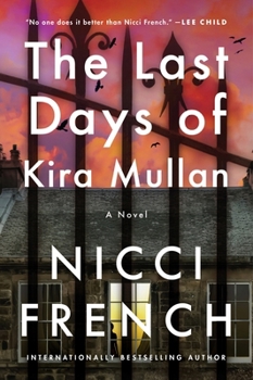 Paperback The Last Days of Kira Mullan Book