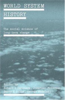 Paperback World System History: The Social Science of Long-Term Change Book