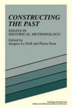 Hardcover Constructing the Past: Essays in Historical Methodology Book