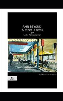Paperback Rain Beyond and Other Poems: a poemvolume by latha ramakrishnan Book