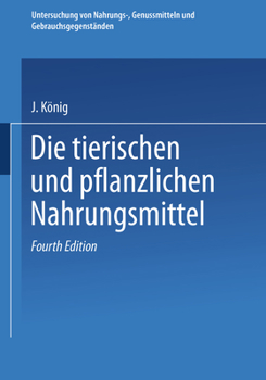 Paperback Untersuchung Von Nahrungs-, Genussmitteln Und Gebrauchsgegenständen [German] Book