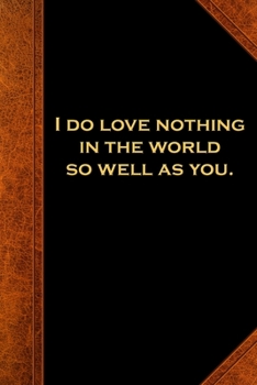 Paperback 2020 Daily Planner Shakespeare Quote Love Nothing So Well You 388 Pages: 2020 Planners Calendars Organizers Datebooks Appointment Books Agendas Book