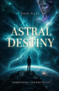 Paperback Astral Destiny Book