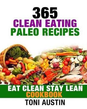 Paperback 365 Clean Eating Paleo Recipes Book