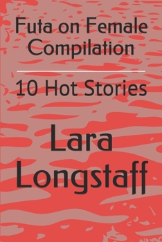 Paperback Futa on Female Compilation: 10 Hot Stories Book