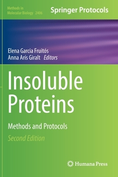 Hardcover Insoluble Proteins: Methods and Protocols Book
