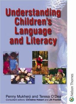 Paperback Understanding Childrens Language and Literacy Book