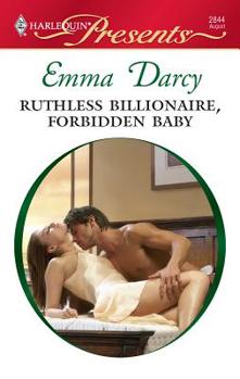 Mass Market Paperback Ruthless Billionaire, Forbidden Baby Book