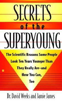 Mass Market Paperback Secrets of the Superyoung Book