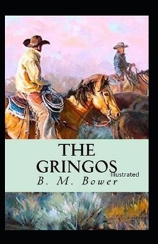 Paperback The Gringos Illustrated Book
