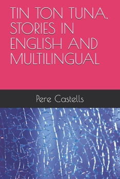Paperback Tin Ton Tuna, Stories in English and Multilingual Book
