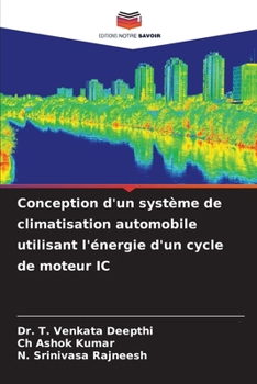 Paperback Conception d'un système de climatisation automobile utilisant l'énergie d'un cycle de moteur IC [French] Book