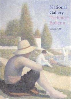 Paperback National Gallery Technical Bulletin: Volume 24 Book