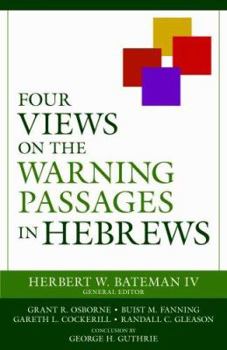 Paperback Four Views on the Warning Passages in Hebrews Book