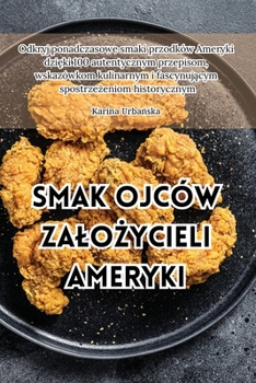 Paperback Smak ojców zalo&#380;ycieli Ameryki [Polish] Book