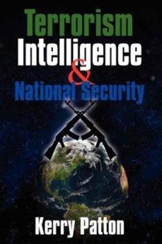 Paperback Terrorism Intelligence & National Security Book