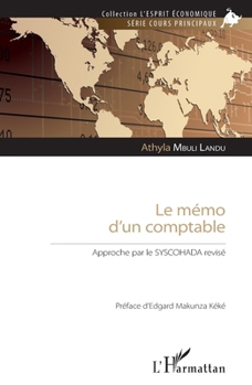 Paperback Le mémo d'un comptable: Approche par le SYSCOHADA revisé [French] Book