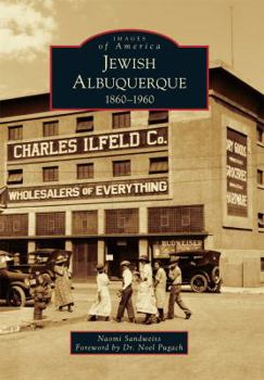 Paperback Jewish Albuquerque: 1860-1960 Book