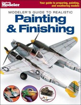 Paperback Modeler's Guide to Realistic Painting & Finishing Book