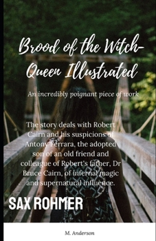 Brood of the Witch-Queen Illustrated