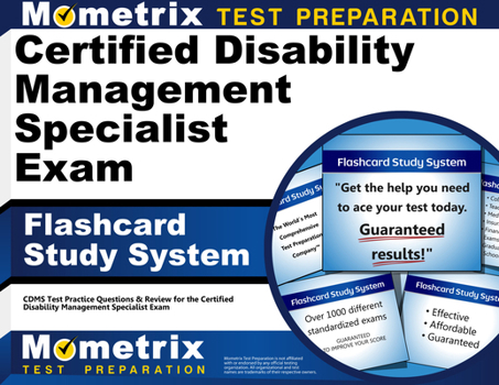 Misc. Certified Disability Management Specialist Exam Flashcard Study System: Cdms Test Practice Questions & Review for the Certified Disability Management Book