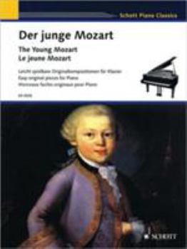 Paperback The Young Mozart - Easy Original Pieces for Piano: Schott Piano Classics Book