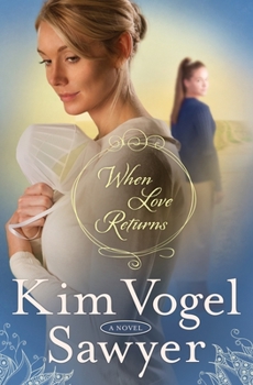 When Love Returns - Book #3 of the Zimmerman Restoration Trilogy