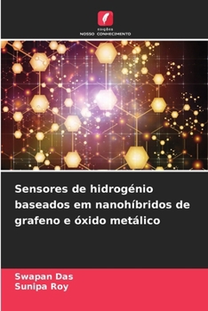 Paperback Sensores de hidrogénio baseados em nanohíbridos de grafeno e óxido metálico [Portuguese] Book