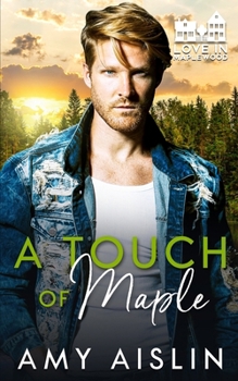 Paperback A Touch of Maple Book