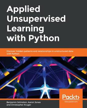 Paperback Applied Unsupervised Learning with Python Book