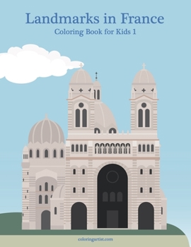 Paperback Landmarks in France Coloring Book for Kids 1 Book