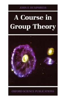 Paperback A Course in Group Theory Book