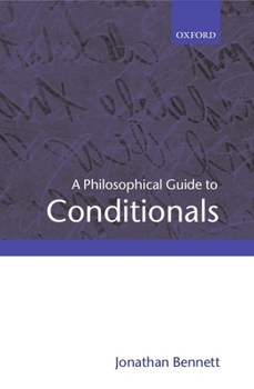 Paperback A Philosophical Guide to Conditionals Book