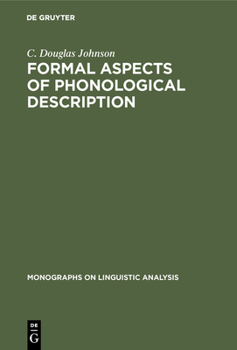 Hardcover Formal Aspects of Phonological Description Book