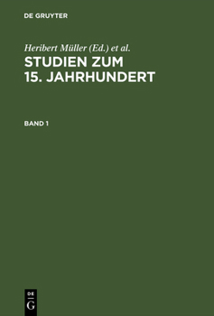 Electronics Studien Zum 15. Jahrhundert: Festschrift Für Erich Meuthen [German] Book