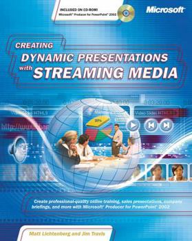 Paperback Creating Dynamic Presentations with Streaming Media [With CDROM] Book
