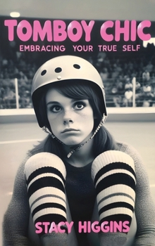 Hardcover Tomboy Chic (Hardcover Edition) Book