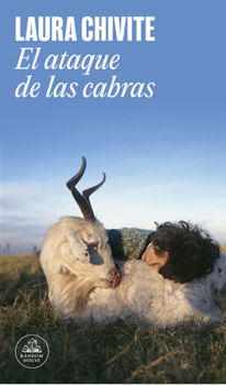 Paperback El Ataque de Las Cabras / Attack of the Goats [Spanish] Book