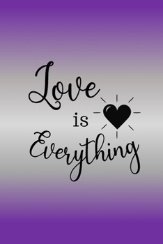 Love is Everything: Blank Lined Journal: Purple and Gray Ombre Design