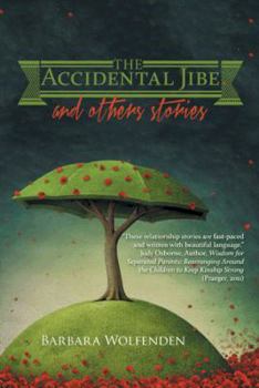 Paperback The Accidental Jibe and Other Stories Book