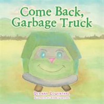 Paperback Come Back, Garbage Truck Book